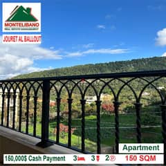 150,000$ Cash Payment!! Apartment for sale in Jouret Al Ballout!!