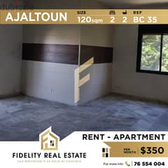 Apartment for rent in Ajaltoun BC35