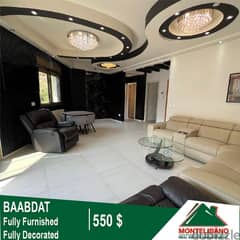 550$!! Fully Furnished Apartment for rent located in Baabdat