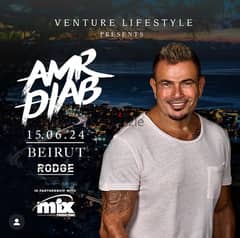 2 tickets for Amr Diab Zone2 - B2 Row G 120$ instead of 150$