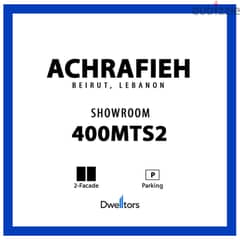 Showroom for rent in ACHRAFIEH - 400 MT2 - 1 Facade