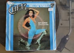 Cher- hell on wheels/ git down- VinyLP