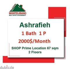 2000$/Cash Month!! Shop for rent in Achrafieh!! Prime Location!!